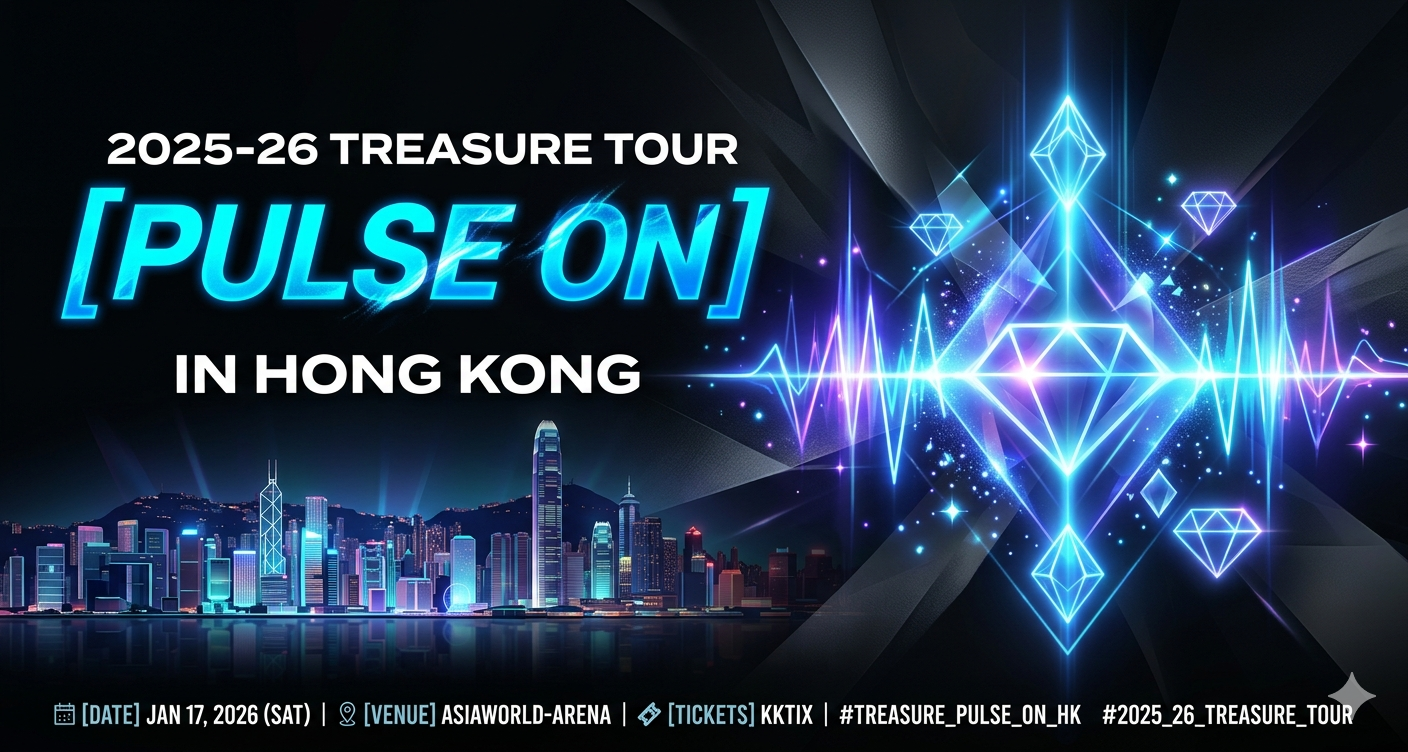 2025-26 TREASURE TOUR [PULSE ON] IN HONG KONG