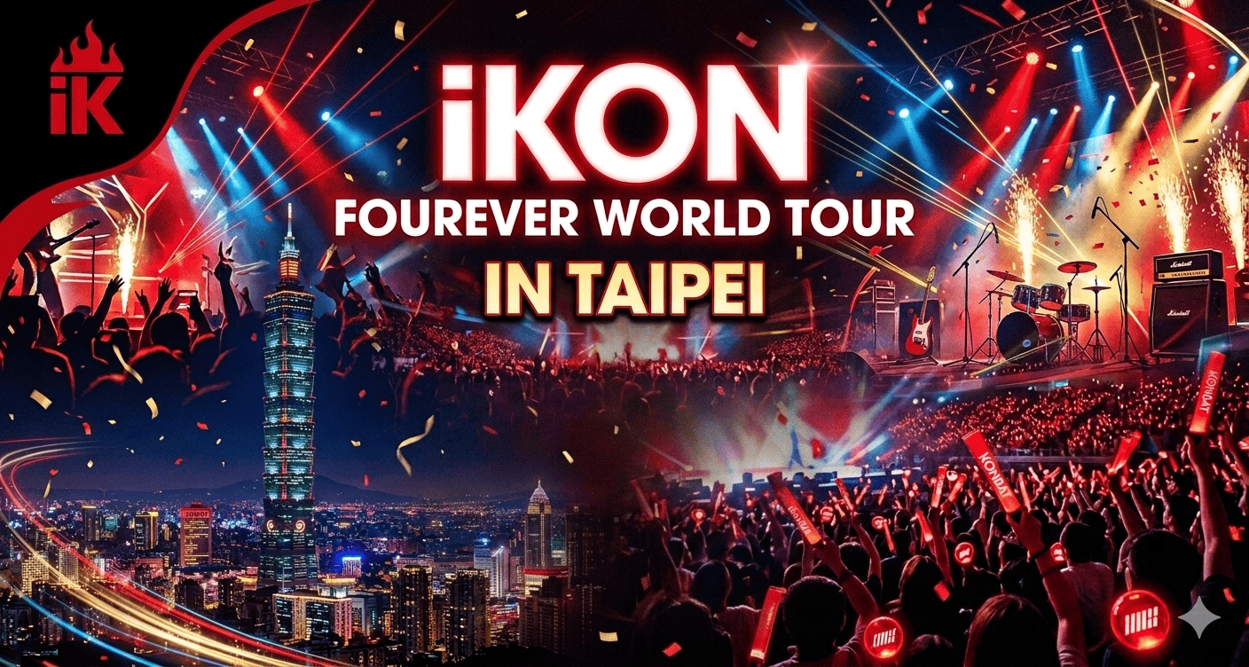 iKON FOUREVER WORLD TOUR IN TAIPEI